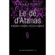 Le De D'atanas T.1 , Premiere Enquete De L'antiquaire - Herve Picart