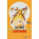 Le Defi Cathare - Renee-paule Guillot