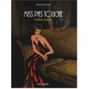 Miss Pas Touche T.3 , Le Prince Charmant - Hubert , Kerascoet