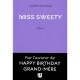 Miss Sweety - Valerie Saubade