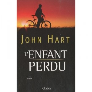 L'enfant Perdu - John Hart