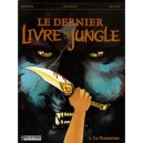 Le Dernier Livre De La Jungle T.2 , La Promesse - Stephane Desberg , Jean De Moor , Henri Recule