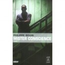 Mister Conscience - Philippe Bouin