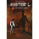 Mister L , Ou L'art D'etre Un Heros - Jean Gil Pinel