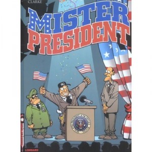 Mister President T.1 - Clarke