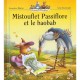 Mistouflet Passiflore Et Le Baobab - Genevieve Huriet , Loic Jouannigot