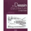 Le Dessin D'architecture A Main Levee - Magali Delgado Yanes , Ernest Redondo Dominguez