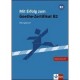Mit Erfolg Zum Goethe-zertifikat B2 - Cahier D'exercices - Collectif