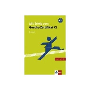 Mit Erfolg Zum Goethe-zertifikat C1 - Cahier Evaluation - Collectif