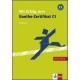 Mit Erfolg Zum Goethe-zertifikat C1 - Cahier Evaluation - Collectif