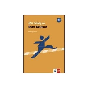 Mit Erfolg Zu Start Deutsch - Cahier D'exercices - Collectif