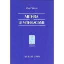 Mithra Et Le Mithriacisme - Robert Turcan
