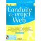 Conduite De Projet Web (5e Edition) - Stephane Bordage