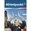 Mittelpunkt B2.2 - Livre De L'eleve + Cahier D'exercices - Collectif