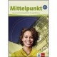 Mittelpunkt C1 , Livre De L'eleve - Collectif