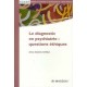 Le Diagnostic En Psychiatire : Questions Ethiques - Anne Danion-grilliat