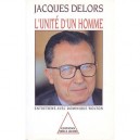 L'unite D'un Homme - Jacques Delors