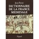 Le Dictionnaire De La France Medievale - Jean Favier