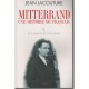 Mitterrand, Une Histoire De Francais T.1 , Les Risques De L'escalade - Jean Lacouture