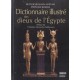 Dictionnaire Illustre Des Dieux De L'egypte - Ruth Schumann-antelme , Stephane Rossini