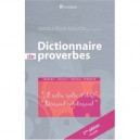 Dictionnaire Des Proverbes , Francais-anglais/anglais-francais - Monique Rossignol