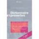 Dictionnaire Des Proverbes , Francais-anglais/anglais-francais - Monique Rossignol