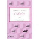L'editrice , L'instant Erotique - Emmanuel Pierrat