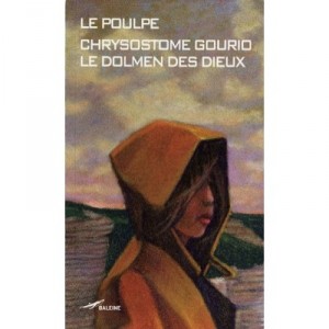 Le Dolmen Des Dieux - Chrysostome Gourio