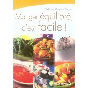 Eat healthy is easy! - Catherine Chegrani-conan