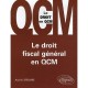 Le Droit Fiscal General En Qcm - Andre Lefeuvre