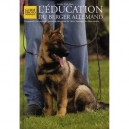 L'education Du Berger Allemand - Giorgio Teich Alasia