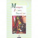 Manger Jeuner Sacrifier - Federation Nationale Des Enseignants De Yoga