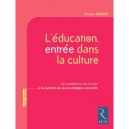 L'education , Entree Dans La Culture - Jerome Bruner