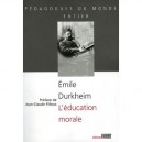 L'education Morale - Durkheim Emile