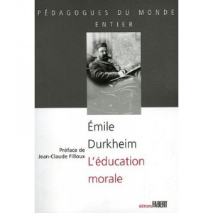 Moral education - Emile Durkheim