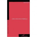 L'education Non Formelle - Denis Poizat