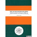 L'eeg Dans L'epilepsie De L'enfant, Premiere Apparition Et Evolution A Long Terme , Eeg In Childhood Epilepsy - Hermann Doose
