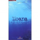 Moana Blues - Anne-catherine Blanc