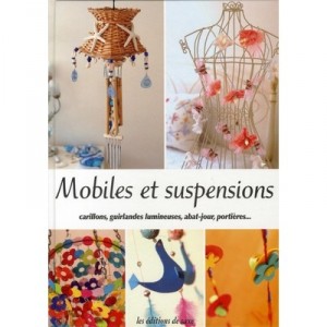 Mobiles Et Suspensions , Carillons, Guirlandes Lumineuses, Abat-jour, Portieres - Collectif