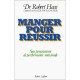 Manger Pour Reussir - Haas Dr