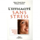 L'efficacite Sans Stress - Marie-claude Nivoix , Philippe Lebreton