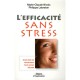 L'efficacite Sans Stress - Marie-claude Nivoix , Philippe Lebreton