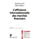 L'efficience Informationnelle Des Marches Financiers - Sandrine Lardic , Valerie Mignon