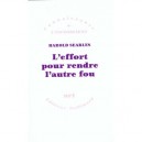 L'effort Pour Rendre L'autre Fou - Harold Searles