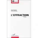 L'effraction Par Dela Le Trauma - Collectif