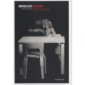 Mobilier Design Pour Enfants - Carole Daprey
