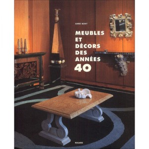 Furniture and decor of the 40 - Anne Bony