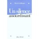 Un Silence Assourdissant - Renee Guillaume