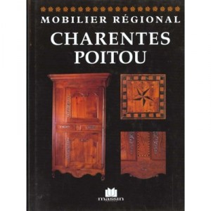 Mobilier Regional, Charentes Poitou - Edith Mannoni