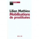 Mobilisations Improbables - Lilian Mathieu